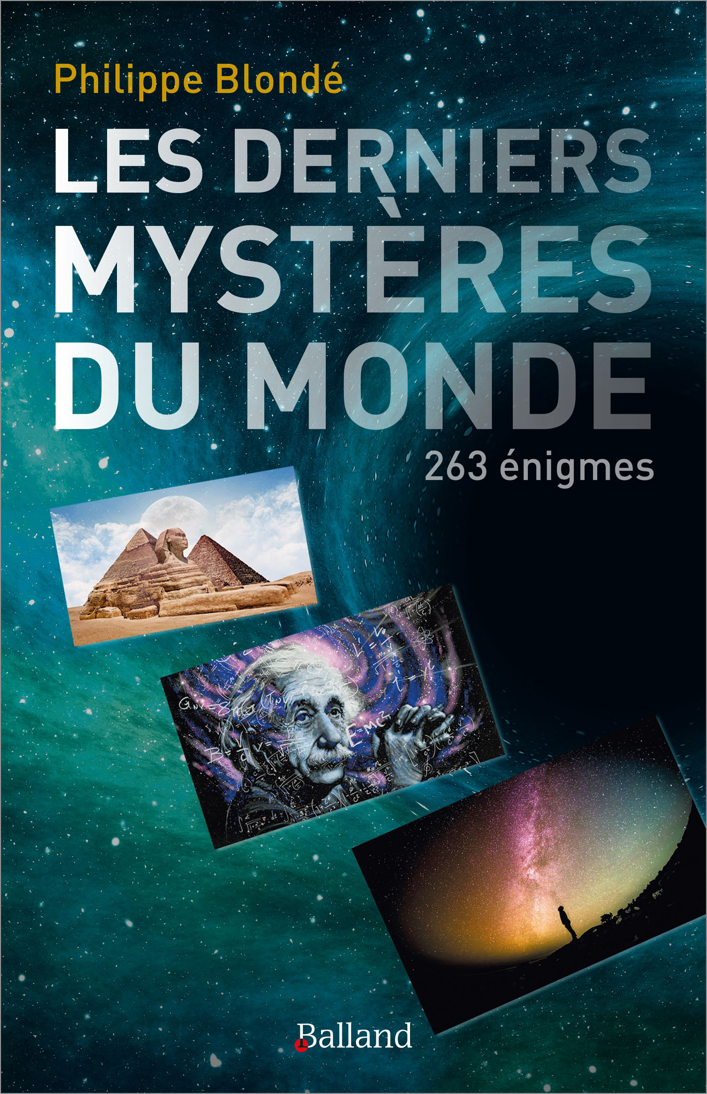 Les derniers mystres du monde