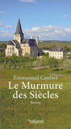 Le Murmure des Sicles
