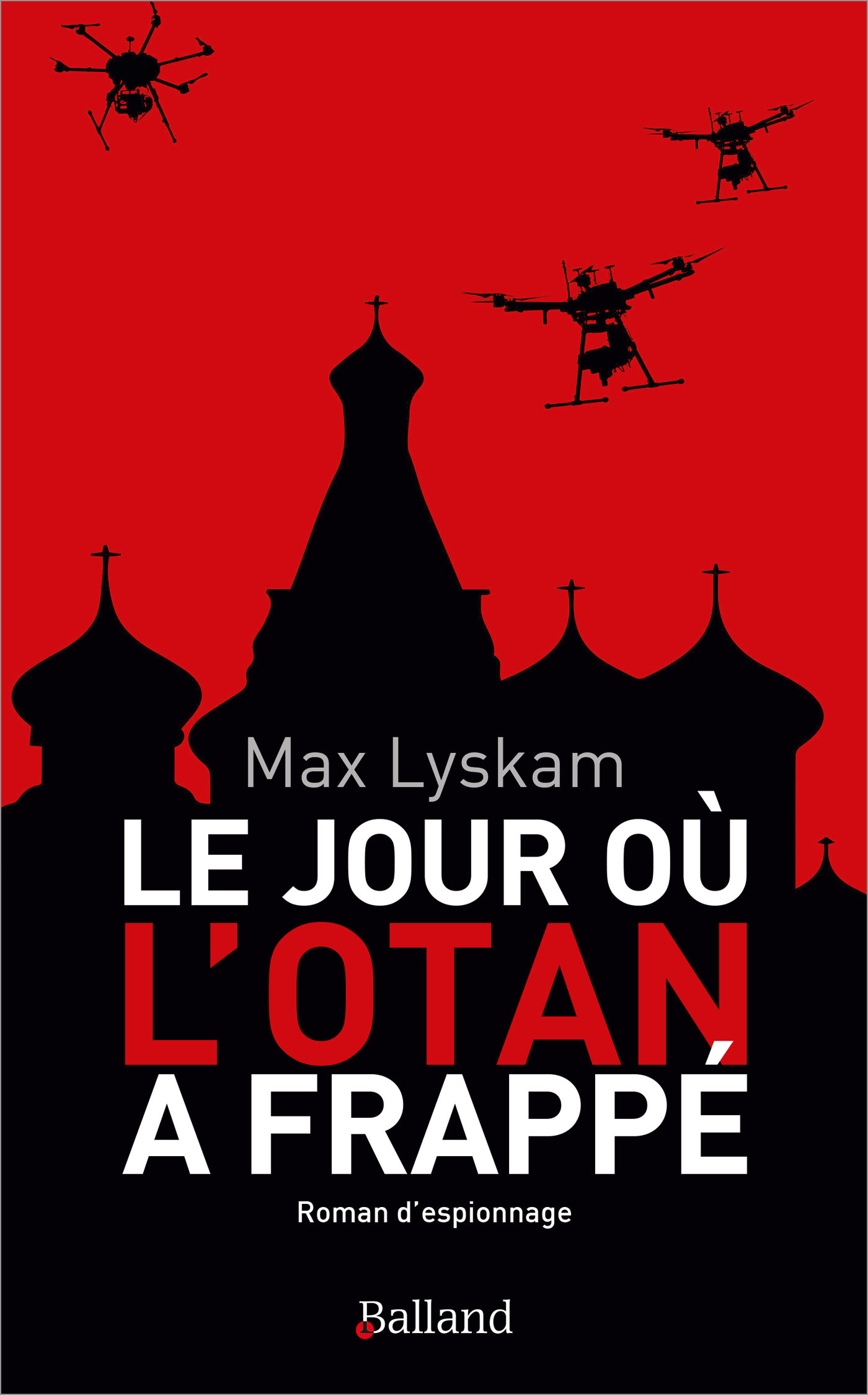 Le jour o l'OTAN a frapp