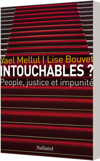 Intouchables ? People, justice et impunité