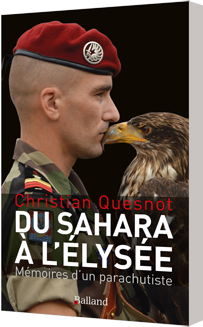 Du Sahara à l’Elysée, mémoires d’un parachutiste