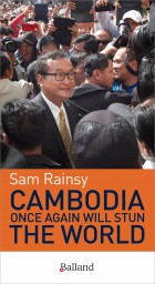Cambodia Once Again Will Stun the World