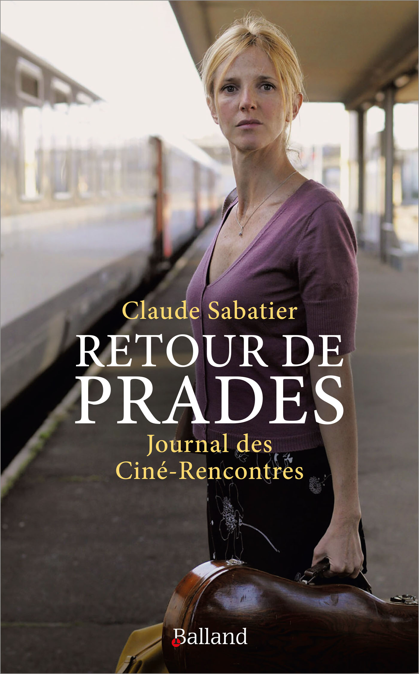 Retour de Prades, Journal des Cin�-Rencontres